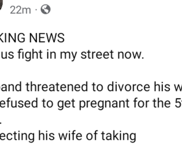 JUST IN: Nigerian man threatens to divorce his wife if she refuses to get pregnant again after four children, accuses her of taking contraceptives