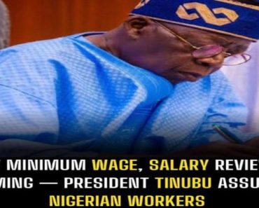 BREAKING: New minimum wage, salary review is coming — President Tinubu assures Nigerian workers