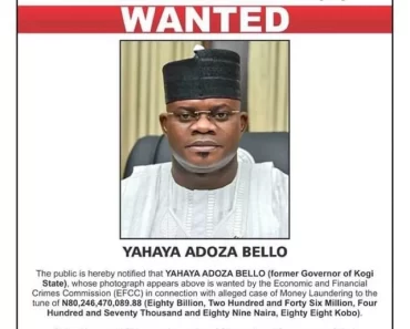 BREAKING: Following Yahaya Bello’s declaration as wanted for an alleged $80.2 billion fraud, the EFCC sent a message to Nigerians